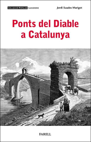 Ponts del Diable a Catalunya | 9788410211094 | Jordi Suades Marigot