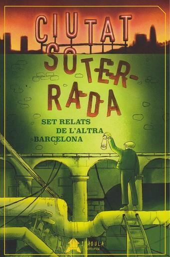 Ciutat Soterrada | 9788412443264 | DD.AA.