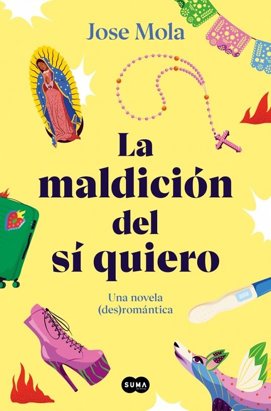 La maldición del sí quiero | 9788419835697 | Mola, José