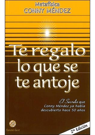 Te regalo lo que se te antoje | 9789803690830 | Mendez,Conny