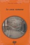 La casa romana | 9788446020769 | Fernández Vega, Pedro Angel