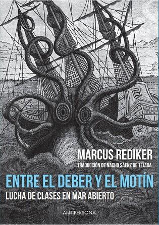 Entre el deber y el motín | 9788409163977 | Rediker, Marcus