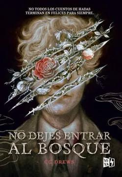 No dejes entrar al bosque | 9791387601379 | , CG Drews