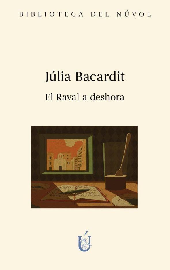 El raval a deshora | 9788417455521 | Bacardit Cruells, Júlia