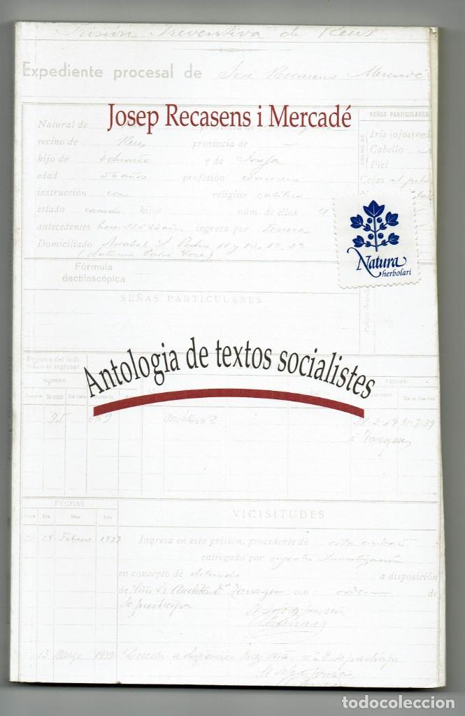ANTOLOGIA DE TEXTOS SOCIALISTES | 000748 | RECASENS I MERCADE, JOSEP