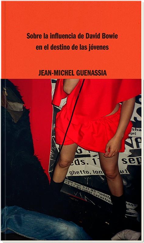Sobre la influencia de David Bowie en el destino de las jóvenes | 9788419535009 | Guenassia, Jean-Michel