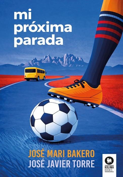 Mi próxima parada | 9791388155147 | Bakero, José Mari / Torre, José Javier