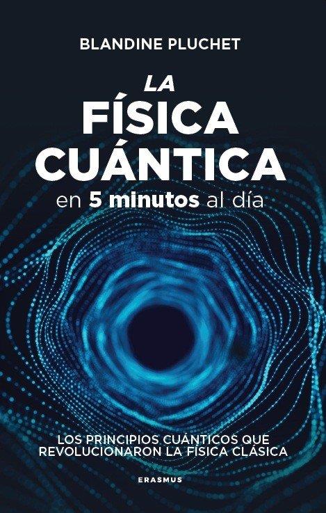 La física cuántica en 5 minutos al día | 9791388395123 | Pluchet, Blandine