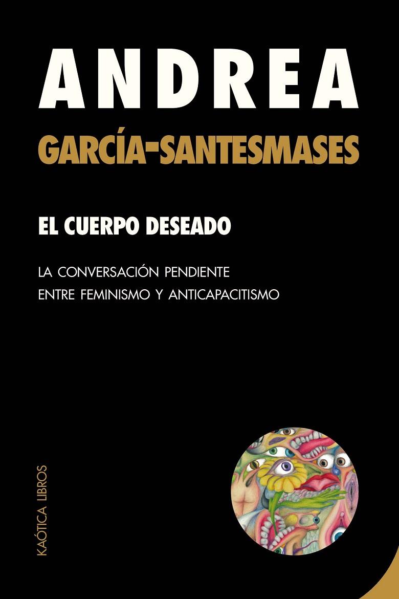 EL CUERPO DESEADO | 9788412603736 | García-Santesmases Fernández, Andrea