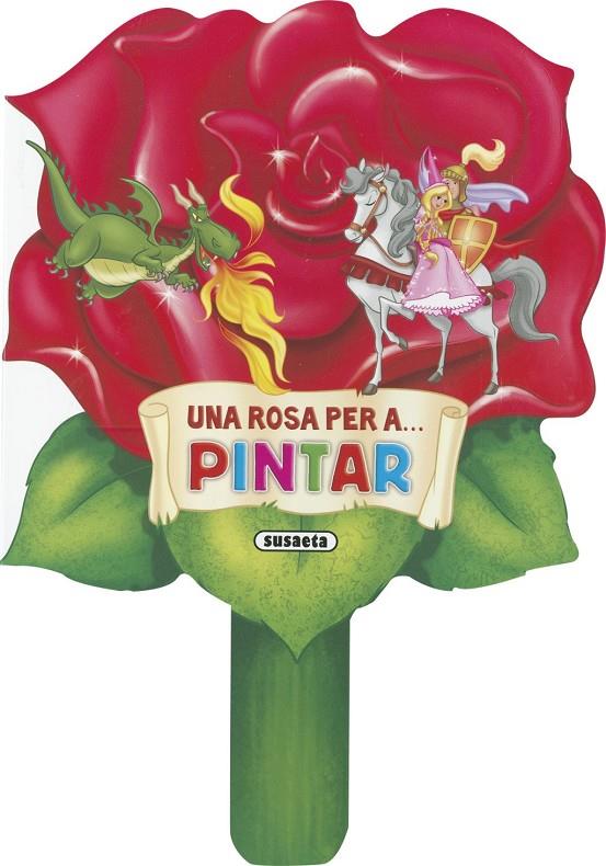 Una rosa per a... pintar | 9788410849068 | , Equipo Susaeta / Susaeta, Equipo
