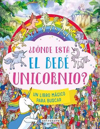 ¿DONDE ESTA EL BEBE UNICORNIO? | 9788467980271 | Moran, Paul / JOSEPHINE SOUTHON,