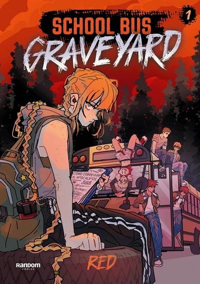 School Bus Graveyard (edición en español) 1 | 9788419441683 | Red, RED