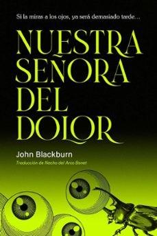 Nuestra Señora del Dolor | 9791399114003 | Blackburn, John