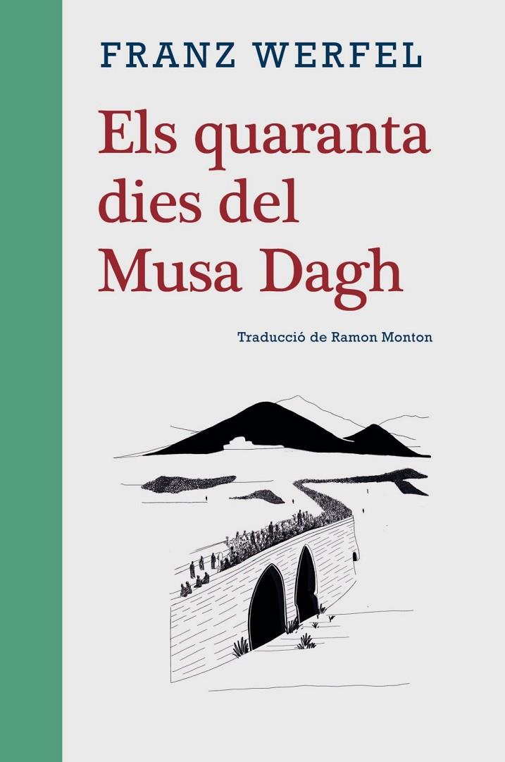 Els quaranta dies del Musa Dagh | 9788416987702 | Werfel, Franz Werfel