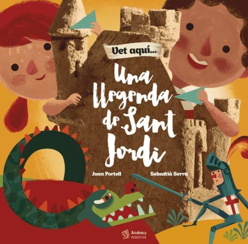 Una llegenda de Sant Jordi | 9788416394289 | , Joan Portell Rifa / , Sebastià Serra Bonilla