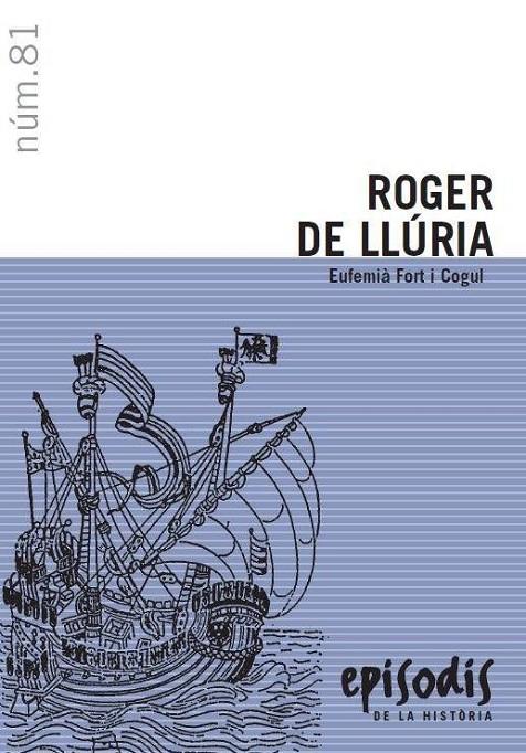 ROGER DE LLÚRIA | 9788423204403 | FORT I COGUL, EUFEMIÀ