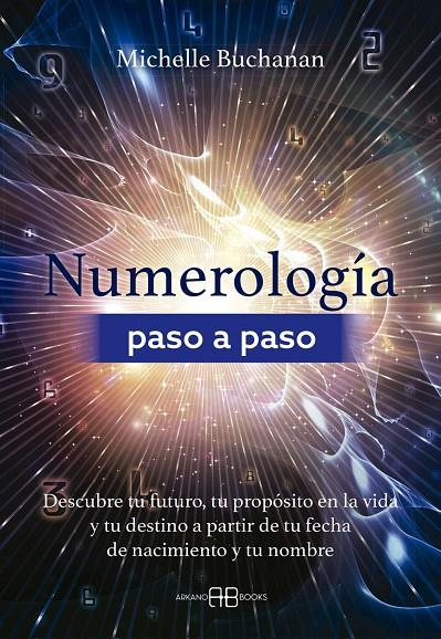 Numerología paso a paso | 9788419510754 | Buchanan, Michelle