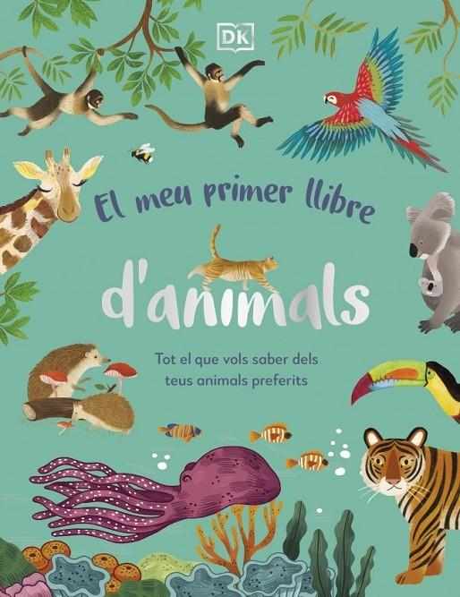 El meu primer llibre d'animals | 9780241682135 | , Dk