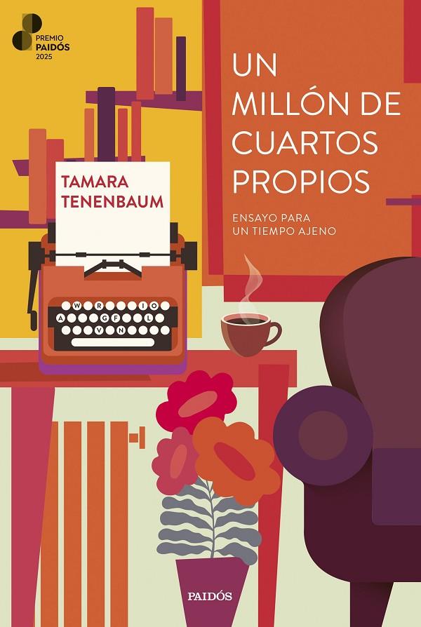Un millón de cuartos propios (Premio Paidós 2025) | 9788449343391 | Tenenbaum, Tamara