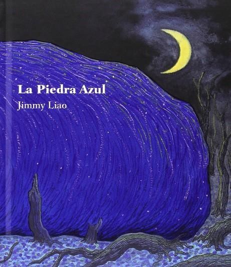 La piedra azul | 9789681681234 | Liao, Jimmy