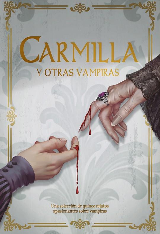 Carmilla y otras vampiras | 9788419467737 | AA.VV