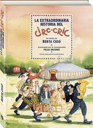 La extraordinaria historia del Circ-Cric | 9788419605412 | Cusó, Berta