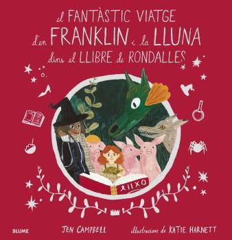 El fantàstic viatge d'en Franklin i la Lluna dins el llibre de rondalles | 9788418075056 | Campbell, Jen / Harnett, Katie