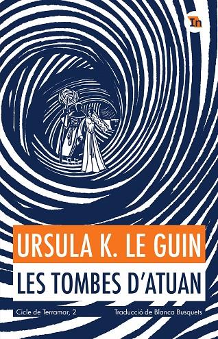 Tombes d´atuan, les | 9788419206077 | Le Guin, Ursula K.