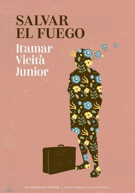 Salvar el fuego | 9788410476141 | Vieira Junior, Itamar