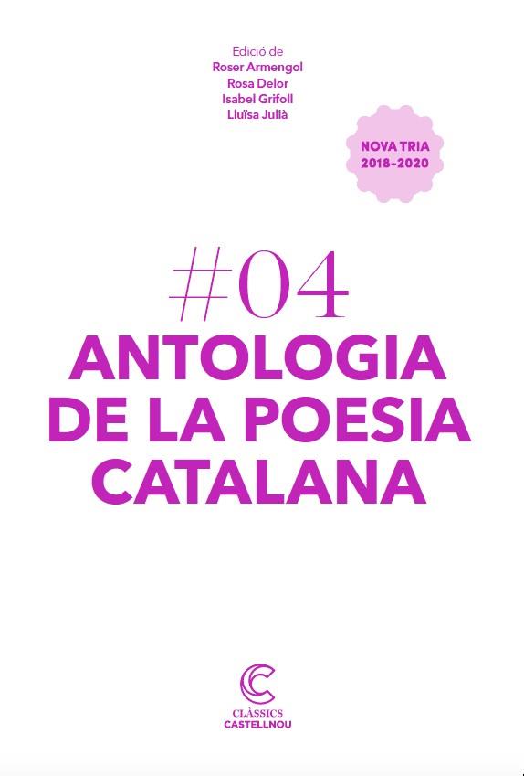 ANTOLOGIA DE LA POESIA CATALANA.CLÀSSICS CASTELLNOU | 9788417406448 | , DELOR / , GRIFOLL / Julia, Julia