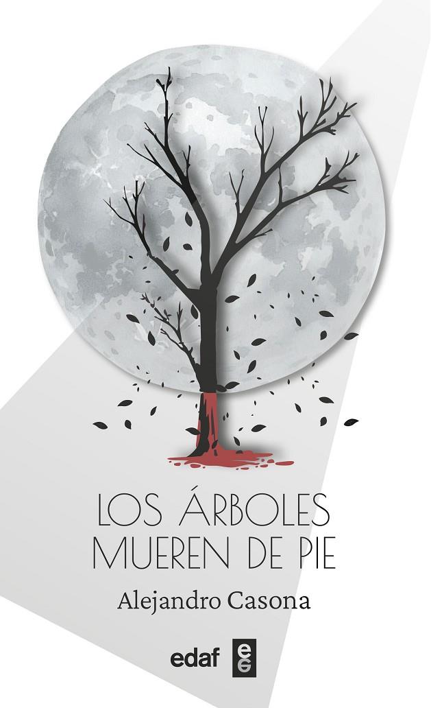 Los árboles mueren de pie | 9788441444201 | Casona, Alejandro