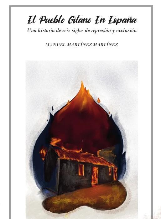 El pueblo gitano en España | 9788412566963 | Martínez Martínez, Manuel