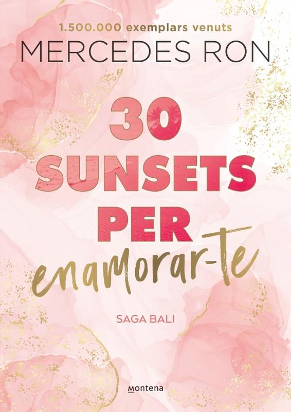 30 sunsets per enamorar-te (edició en català) (Bali 1) | 9788419501882 | MERCEDES RON