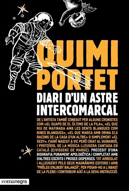 Diari d'un astre intercomarcal | 9788493556617 | Portet, Quimi