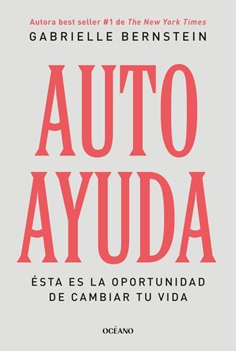 AUTOAYUDA | 9788449461446 | GABRIELLE BERNSTEIN