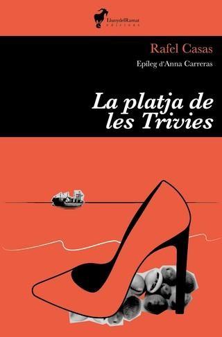 La platja de les Trivies | 9788412575262 | Rafel Casas