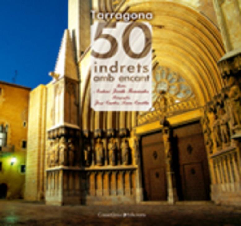 Tarragona. 50 indrets amb encant | 9788497914536 | Jordà Fernàndez, Antoni