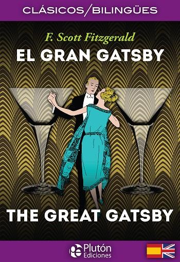 El Gran Gatsby / The Great Gatsby | 9788494510489 | Fitzgerald, F. Scott
