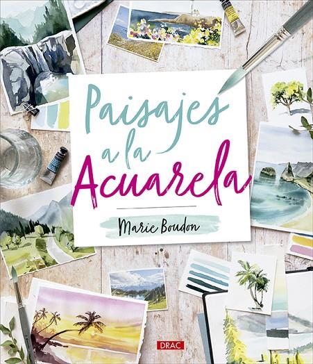 Paisajes a la acuarela | 9788498747447 | Boudon, Marie