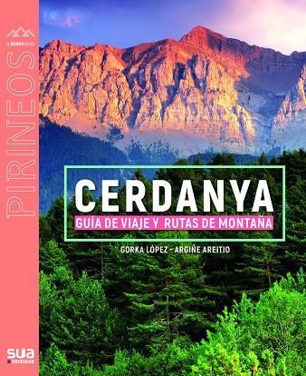 CERDANYA - GUIA DE VIAJE Y RUT | 9788482169040 | LOPEZ, GORKA
