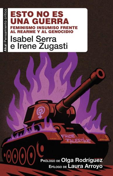ESTO NO ES UNA GUERRA | 9788446057581 | Serra Sánchez, Isabel / Zugasti, Irene