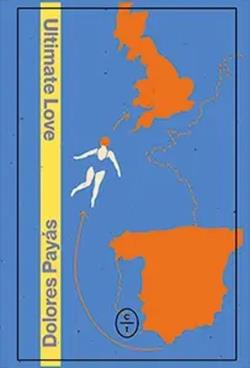 Ultimate love | 9788412627220 | Payas, Dolores