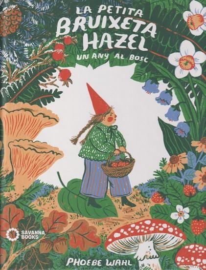 PETITA BRUIXETA HAZEL,LA | 9788412391855 | WAHL,PHOEBE