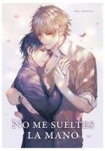 NO ME SUELTES DE LA MANO 01 | 9788419986146 | SAKI SAKIMOTO
