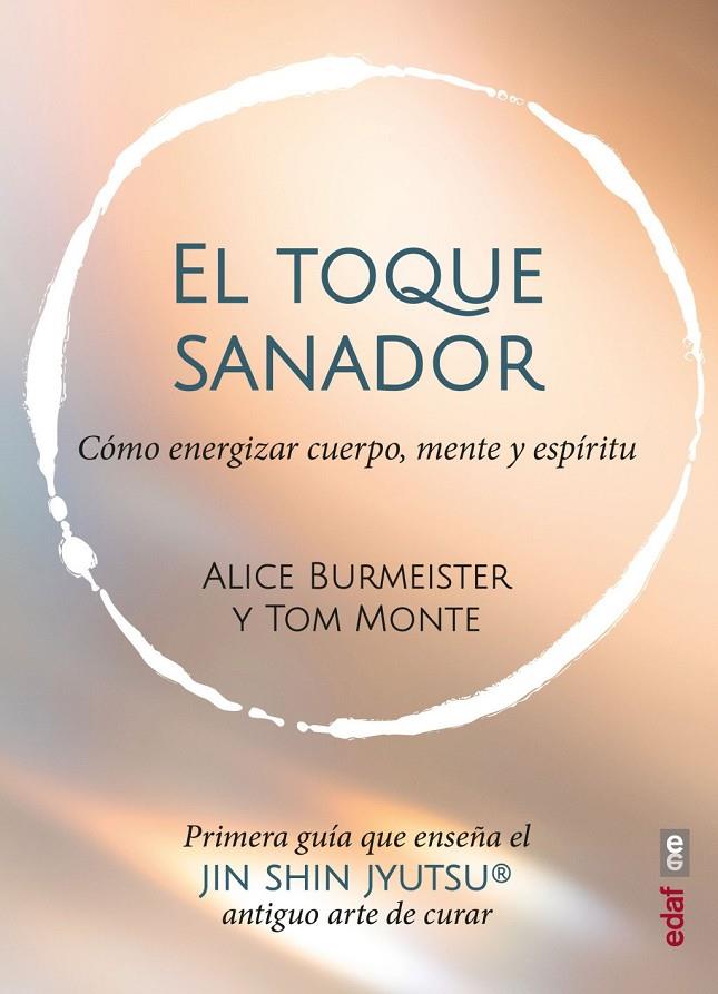 El toque sanador | 9788441444058 | Burmeister, Alice / Monte, Tom