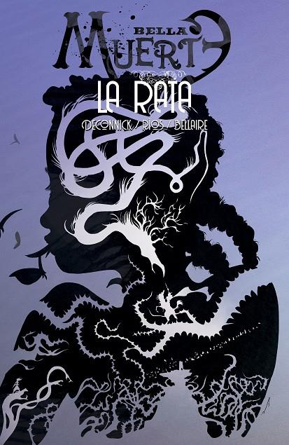 Bella Muerte 3. La rata | 9788418215018 | Ríos, Emma / DeConnick, Kelly Sue