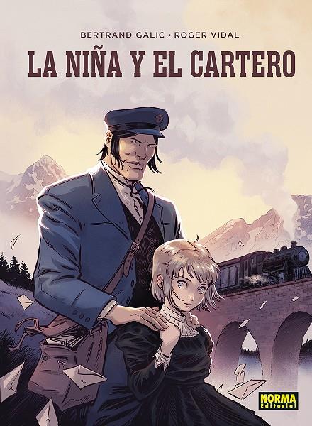 LA NIÑA Y EL CARTERO | 9788467976151 | BERTRAND GALIC / ROGER VIDAL
