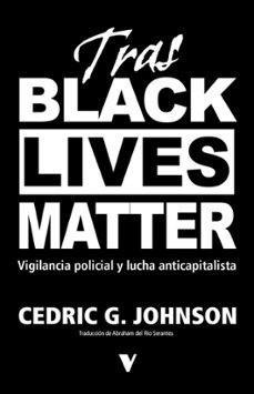TRAS BLACK LIVES MATTER | 9791387872724 | CEDRIC G, JOHNSON