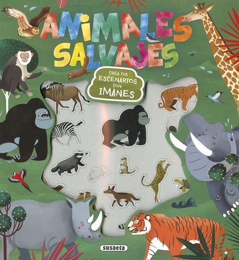 Animales salvajes | 9788410842434 | Susaeta Ediciones