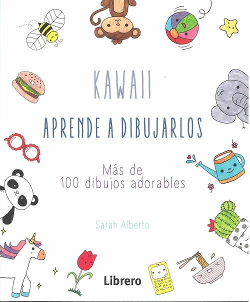 KAWAII APRENDE A DIBUJARLOS | 9789463591904 | ALBERTO SU, SARAH